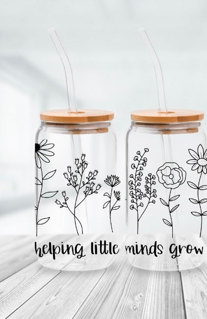 Helping Little Minds Grow Glass Cup